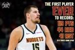 近三场比赛约基奇共轰下119分44篮板41助攻 NBA历史首人！